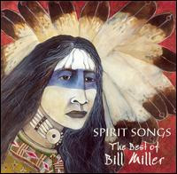 billmiller_spiritsongs