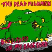 deadmilkmen_biglizard