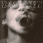 kissingisacrime_st_150