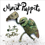 meatpuppets_dustynotes_150
