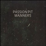 passionpit_manners_150