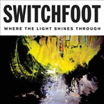 switchfoot_wherethelight_150