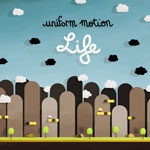 uniformmotion_life_150