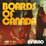 boardsofcanada_inferno_150 boardsofcanada_inferno_150