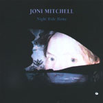 jonimitchell_nightridehome_150